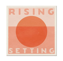 Rising & Setting Print